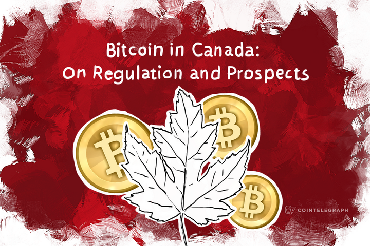 Bitcoin in Canada: On Regulation and Prospects