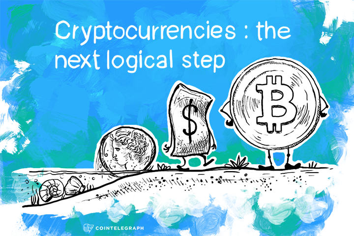 Cryptocurrencies: the next logical step in the financial matrix