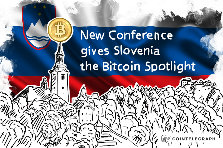 New Conference gives Slovenia the Bitcoin Spotlight 