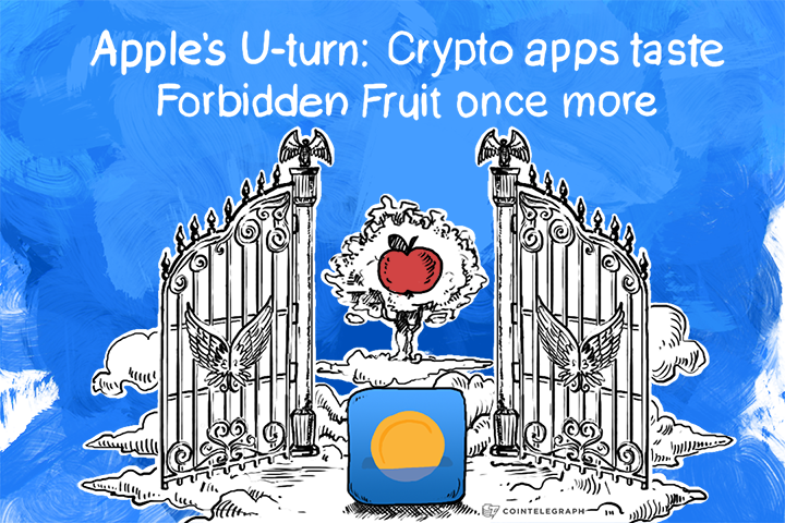 Apple’s U-turn: Crypto apps taste Forbidden Fruit once more