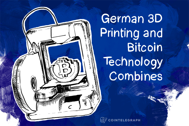 This Is the Future: German 3D Printing and Bitcoin Technology Combines