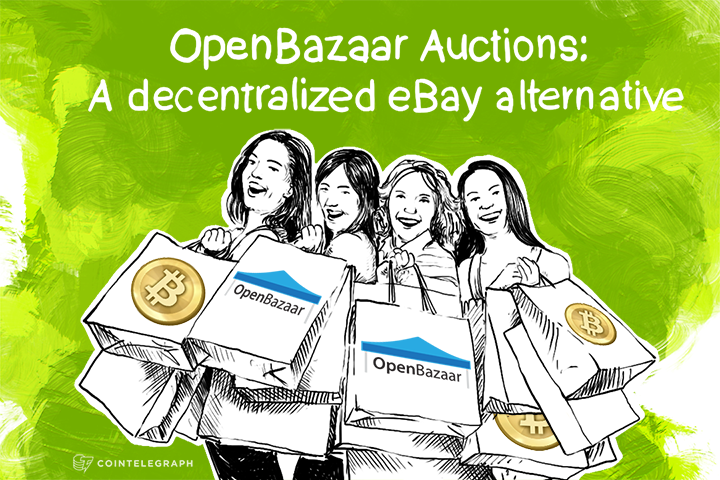 OpenBazaar Auctions: A decentralized eBay alternative