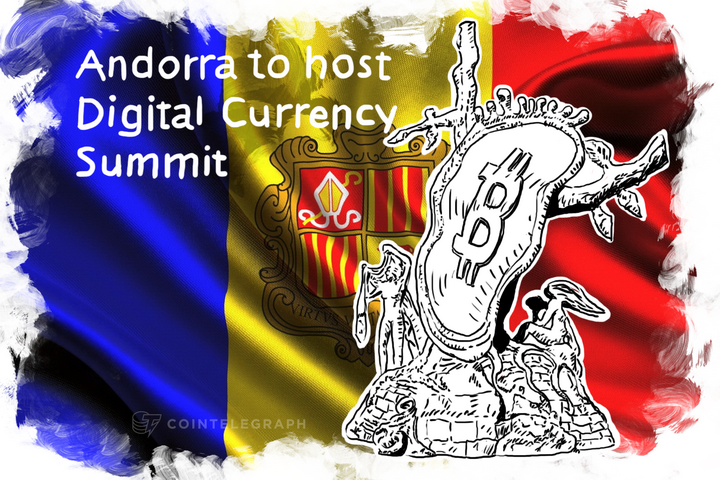 Andorra to host Digital Currency Summit