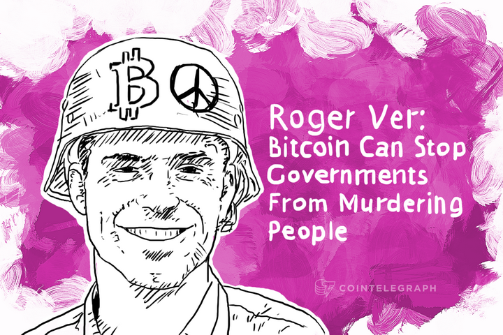 Roger Ver: Bitcoin Can Stop Governments From Murdering People