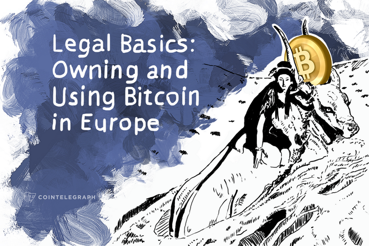 Legal Basics: Owning and Using Bitcoin in Europe