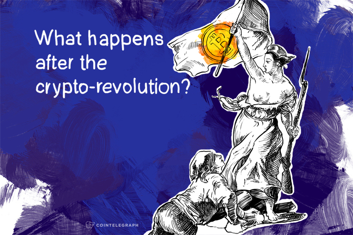 What happens after the crypto-revolution?