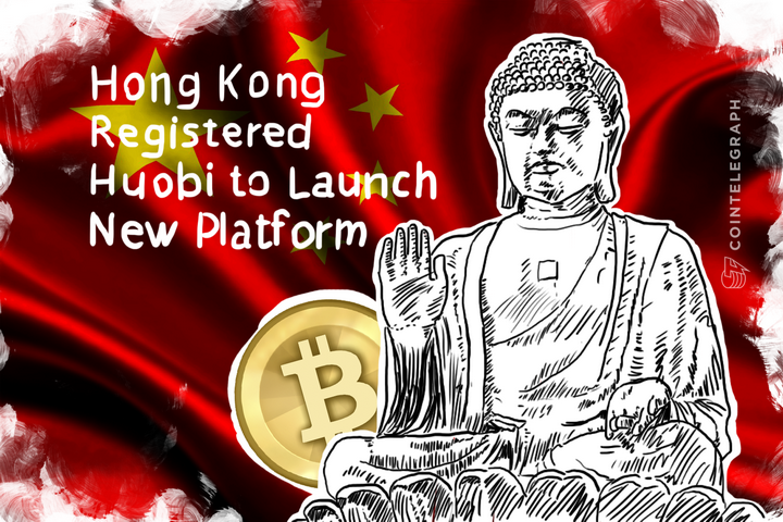 Hong Kong Registered Huobi to Launch New Platform