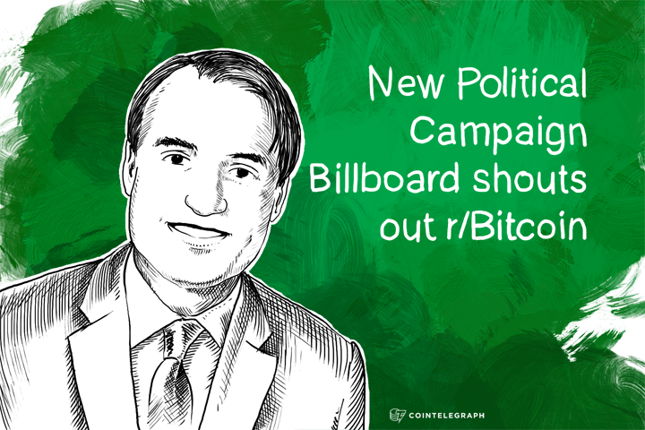 New Political Campaign Billboard shouts out r/Bitcoin