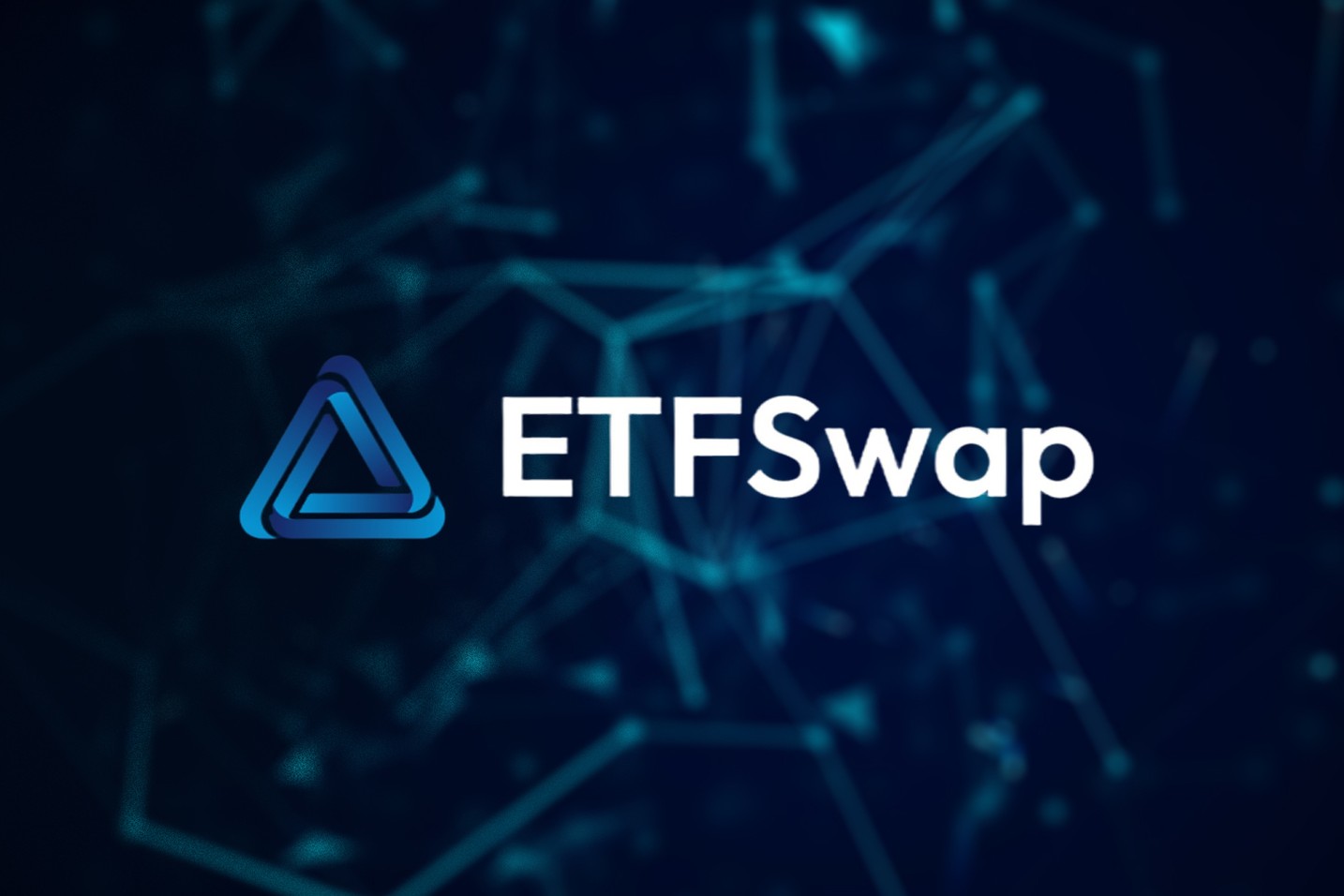 ETFSwap (ETFS) crosses 4k users with $1.5M raised