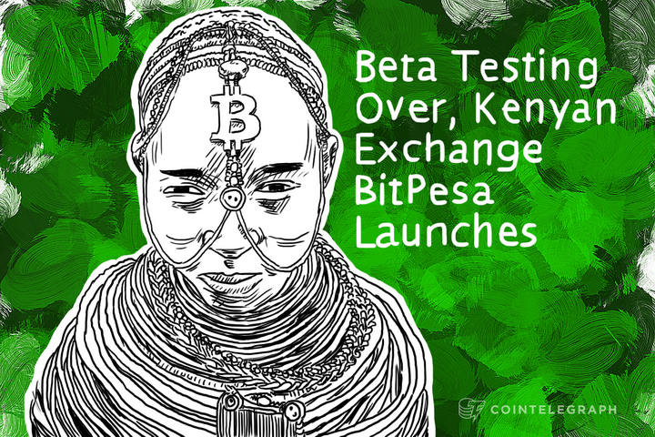 Beta Testing Over, Kenyan Exchange BitPesa Launches