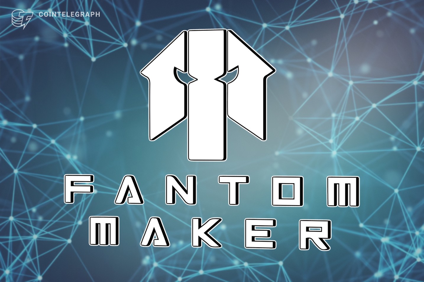 Fantom Maker closes its $1.8M private rounds led by DAO Maker and Halvings Capital