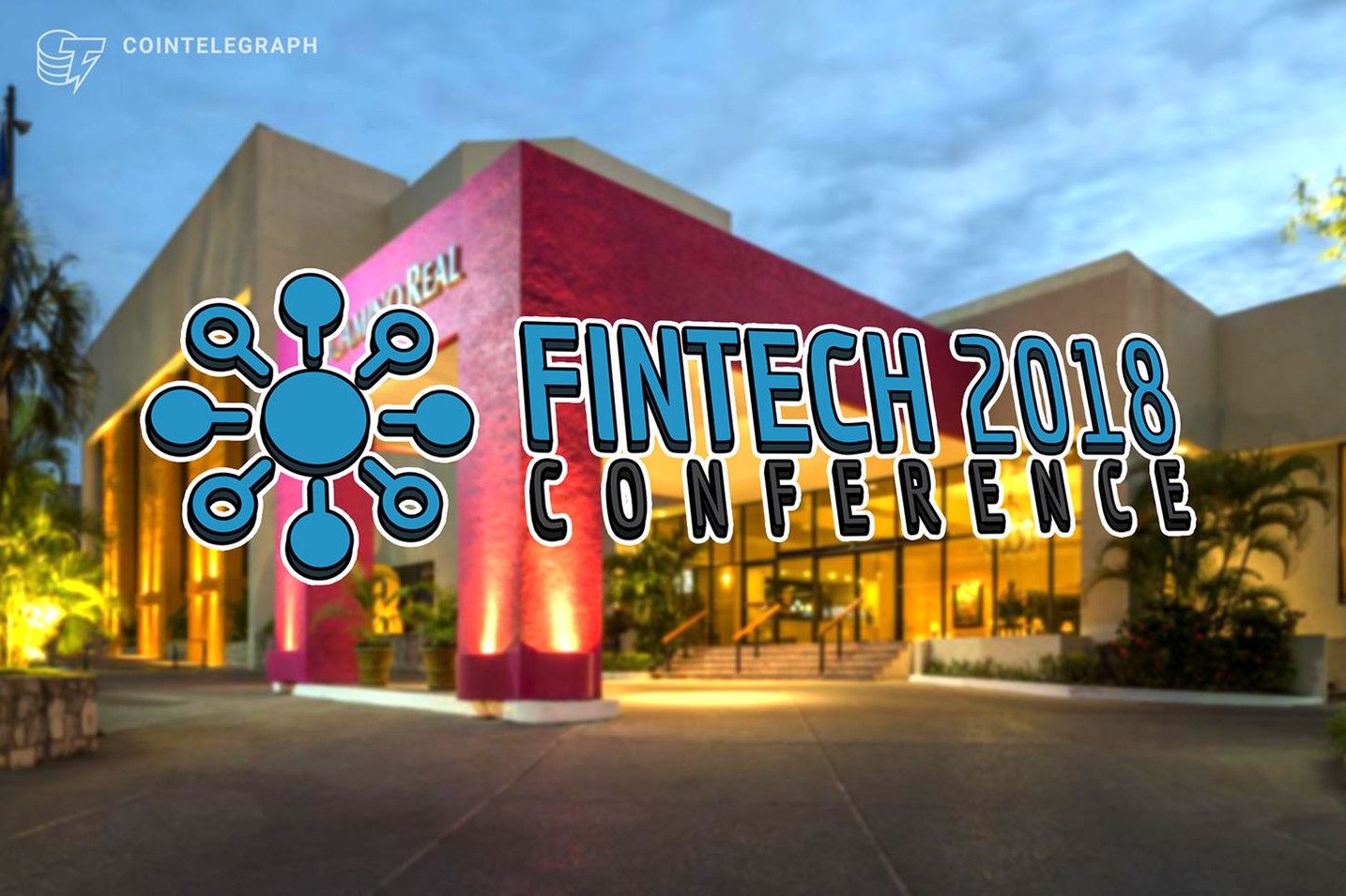 Fintech Conference 2018 llega a México de la mano de NXTP Labs: Beyond Blockchain