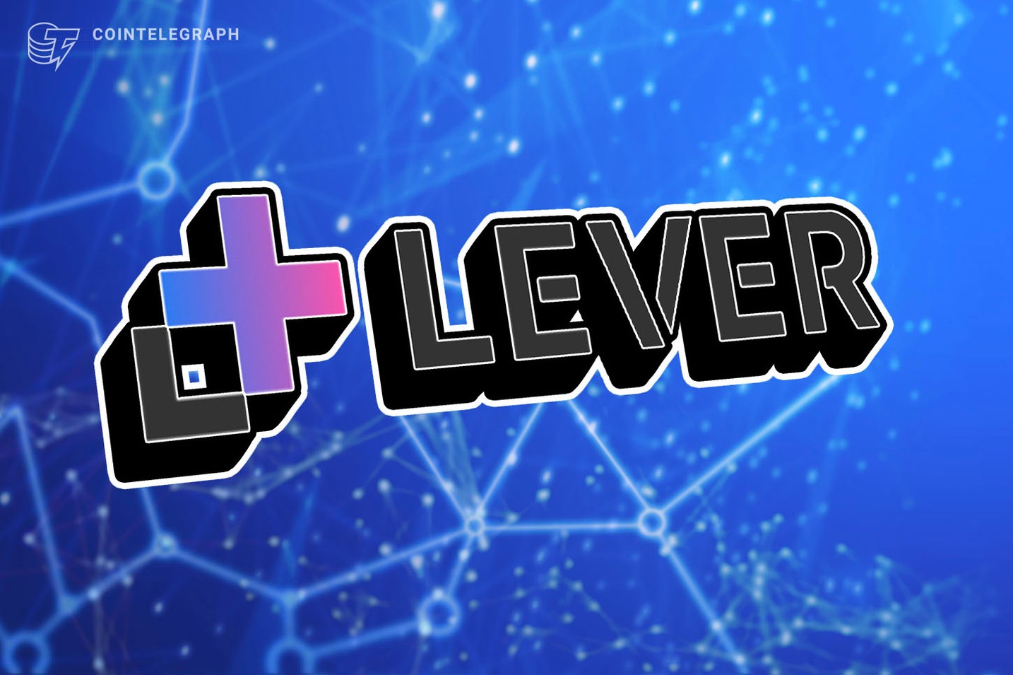 Lever.Network successfully closes a $600,000 seed funding round