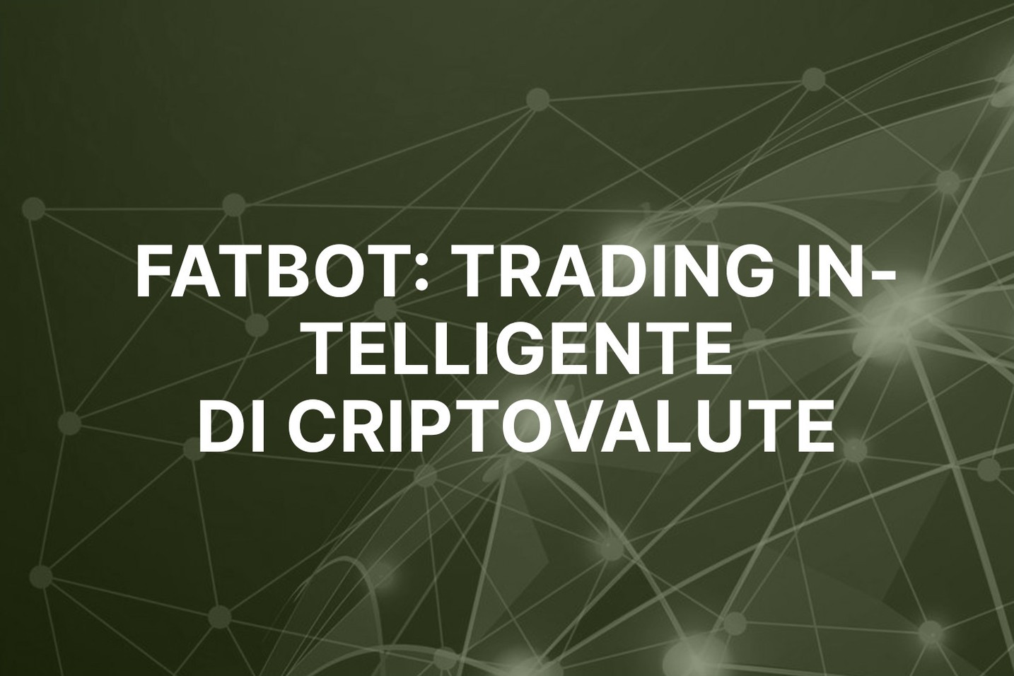 Ecco perché FatBot potrebbe essere la prossima grande innovazione del crypto-trading