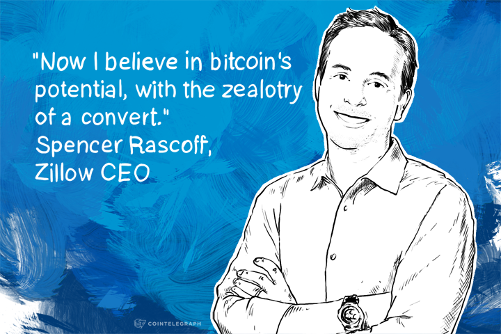 'Now I believe in bitcoin's potential, with the zealotry of a convert'  Spencer Rascoff, Zillow CEO