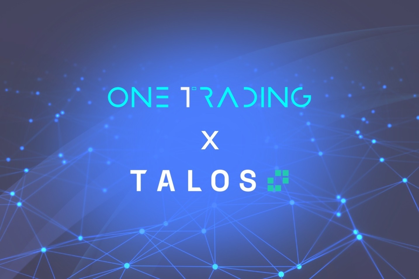 One Trading estende la portata dei suoi servizi di trading istituzionali in Europa tramite l'integrazione con Talos