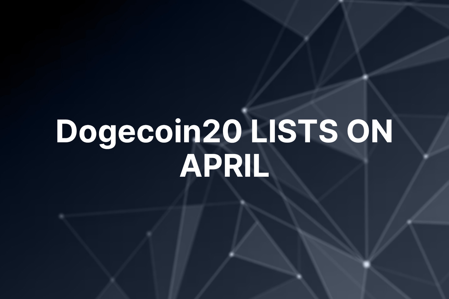 Dogecoin price slides but traders keen on Dogecoin20 listing planned for April