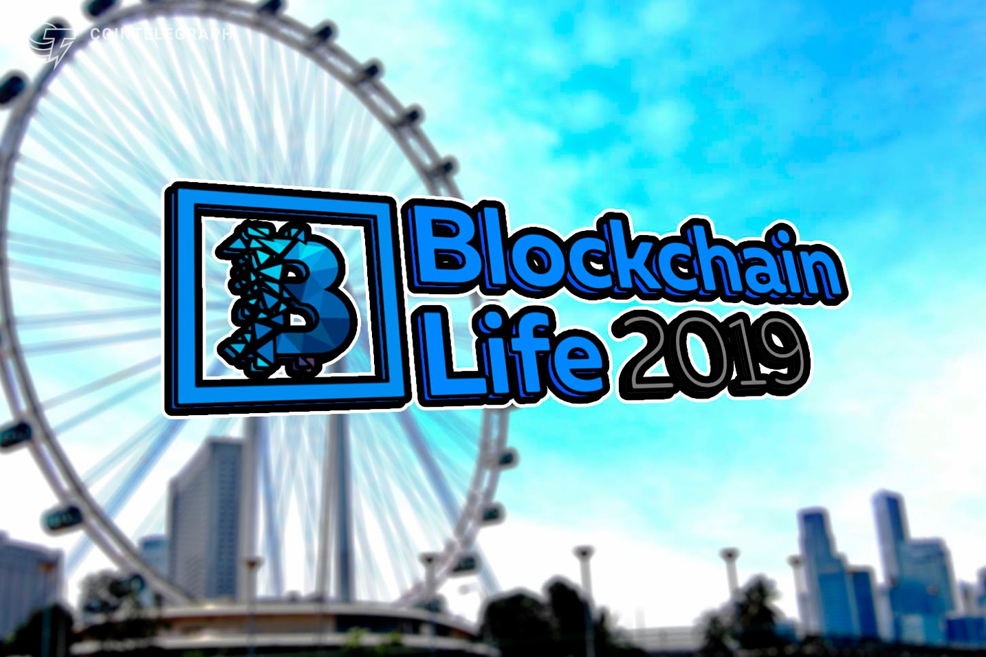 Singapore Hosts the Worldwide Crypto Forum - Blockchain Life 2019