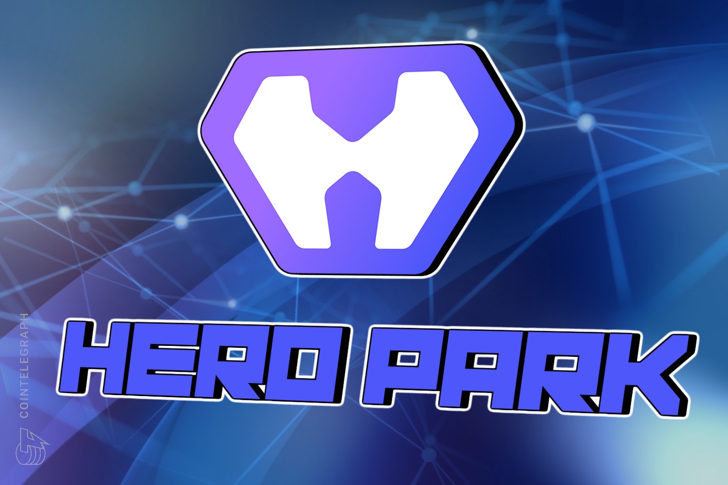 HeroPark adds new dimension to gaming by introducing NFT-based GameFi and play-to-earn ecosystem