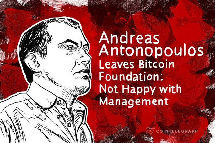 Andreas M. Antonopoulos Leaves Bitcoin Foundation: Not Happy with Management