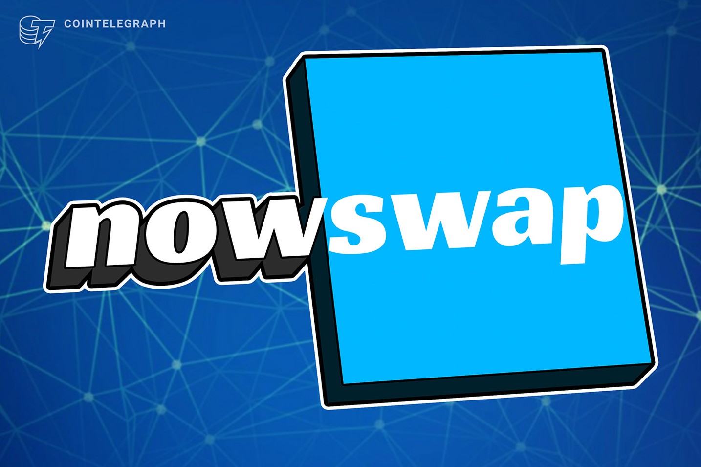 Nowswap launches the industry’s first DEX tailored for smaller trades