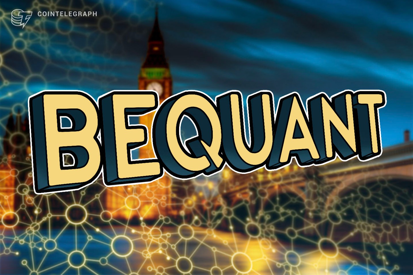 BeQuant Launch Aims to Shift the Competition in the Institutional Cryptocurrency Trading