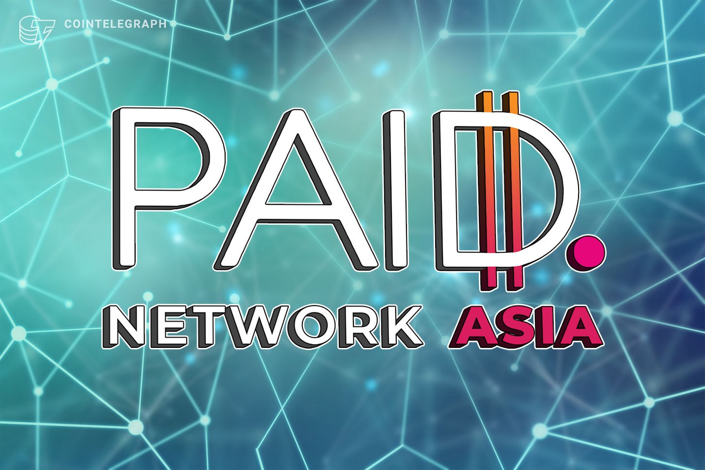 Paid Network Asia has officially launched