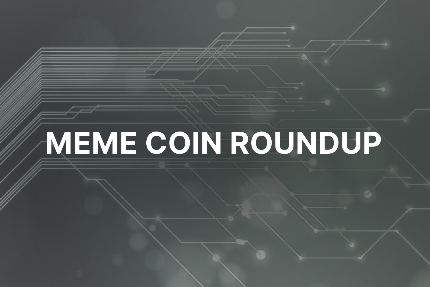 Meme coin market roundup: Pepe & Dogecoin prices rise, while WSM approaches $23M