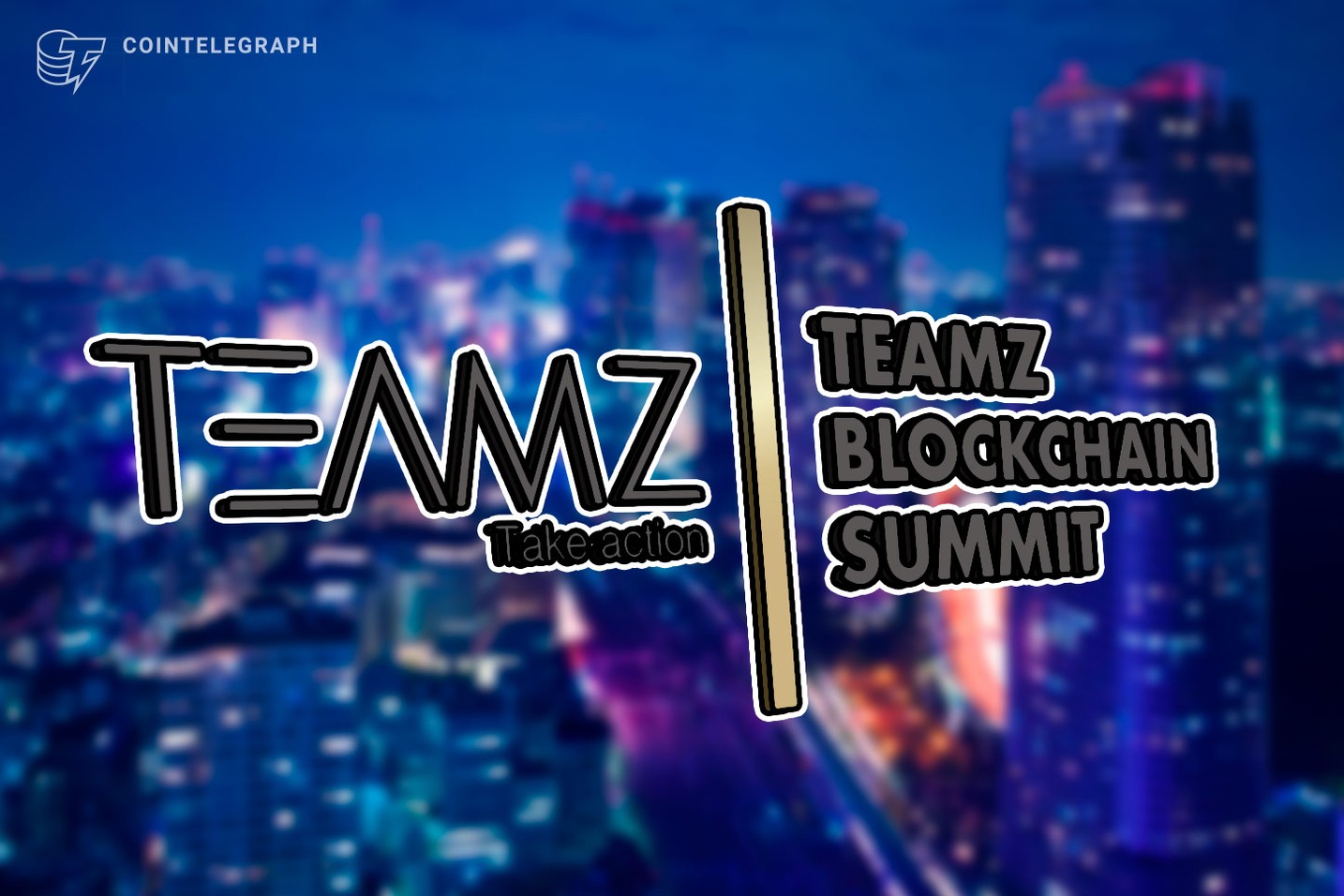 TEAMZ Blockchain Summit - Less Then Two Weeks Until The Event!