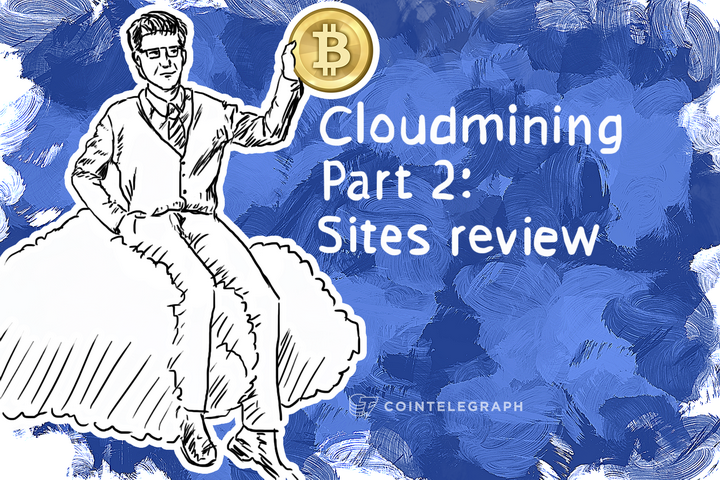 Cloudmining Part 2: Sites review