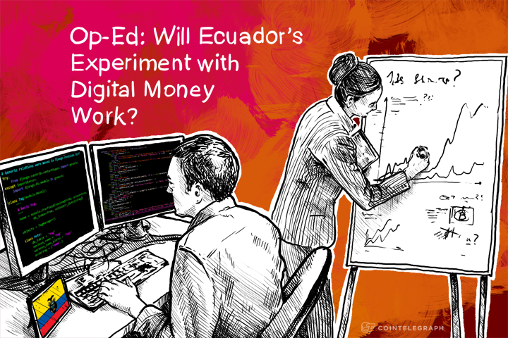 Op-Ed: Will Ecuador’s Experiment with Digital Money Work?