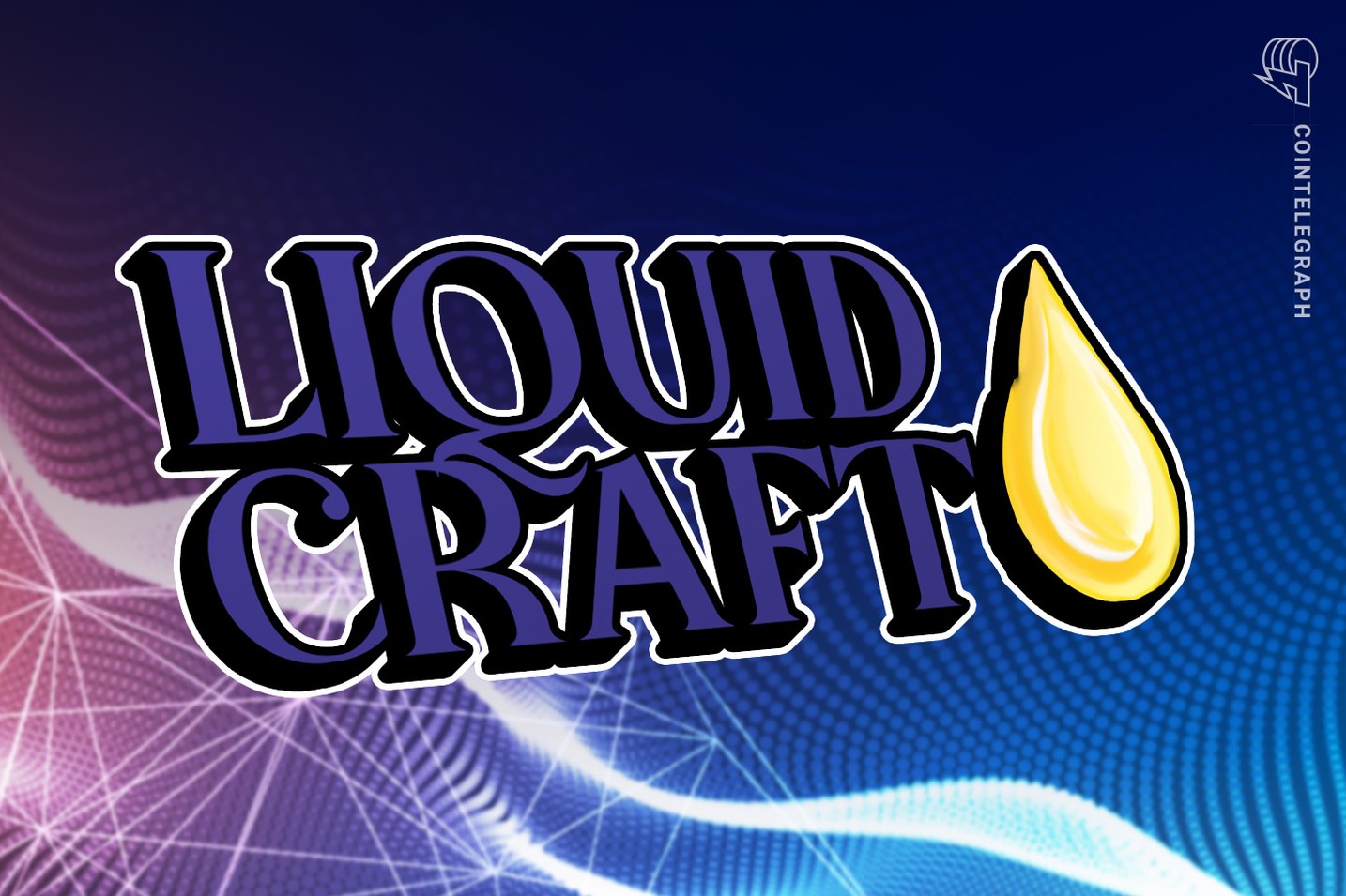 Liquid Craft to launch 1500 liquor-backed NFTs on ETH and BSC on Nov. 23
