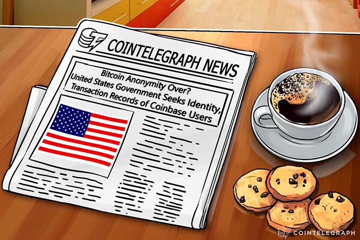 Bitcoin Anonymity Over? United States Government Seeks Identity, Transaction Records of Coinbase Users