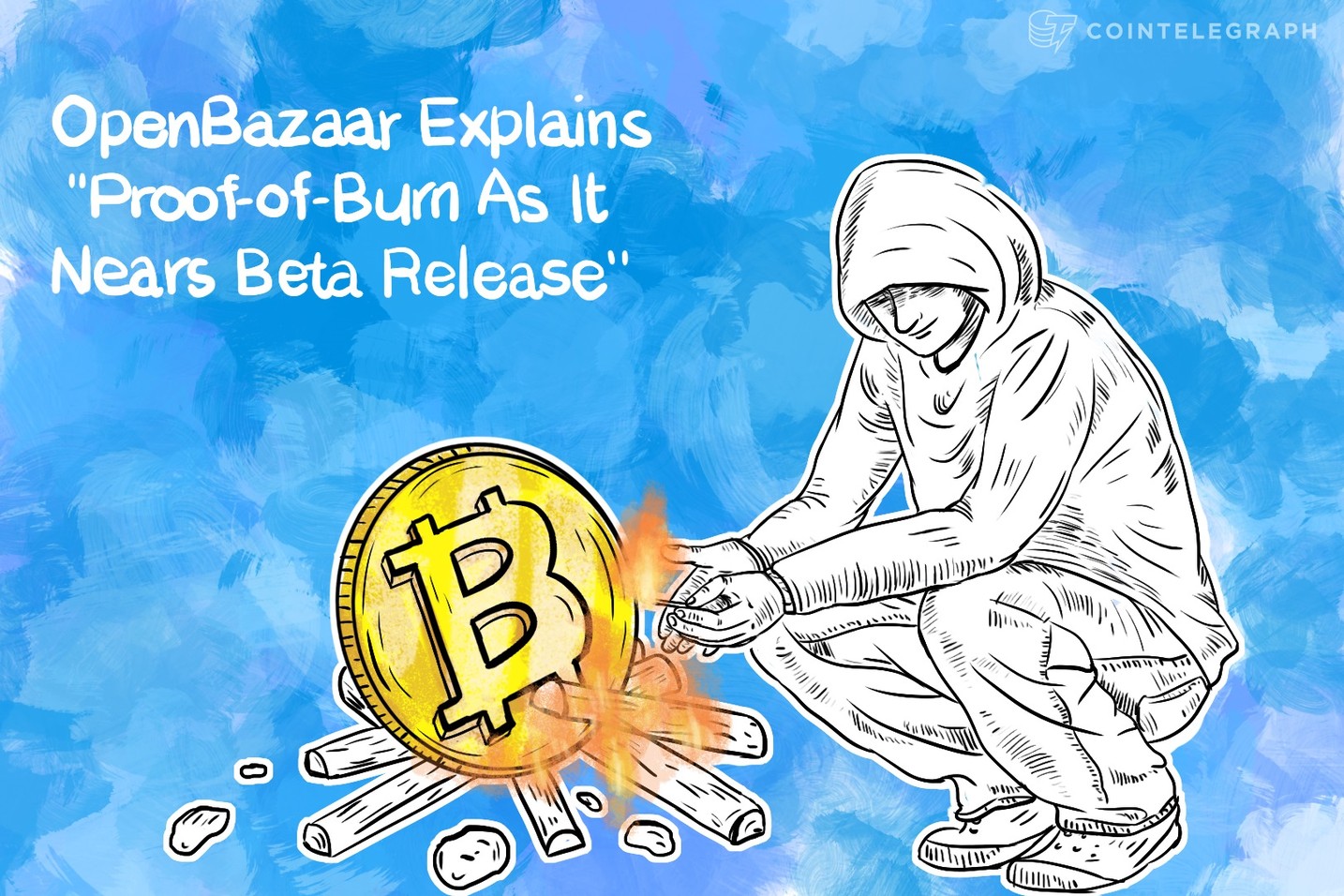 OpenBazaar Explains Proof Of Burn As It Nears Beta Release