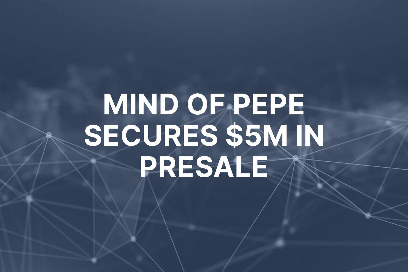 New AI agent MIND of Pepe secures $5M in presale funding