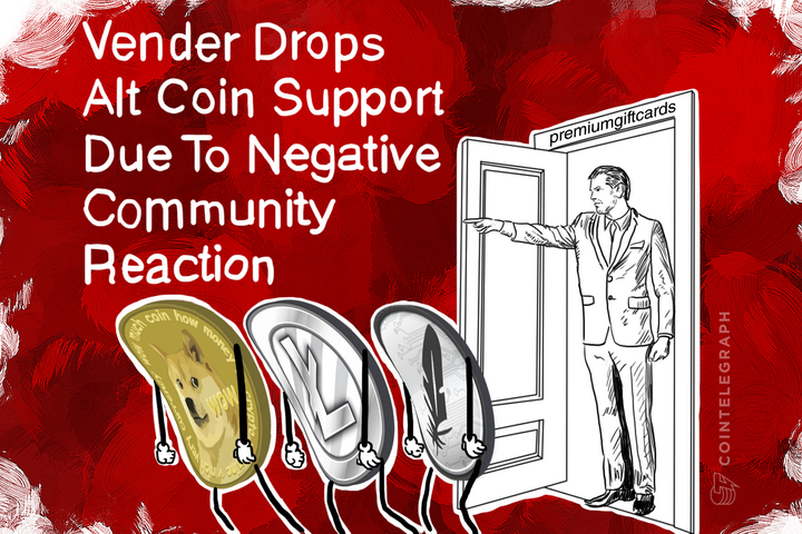 Vender Drops Alt Coin Support Due To Negative Community Reaction