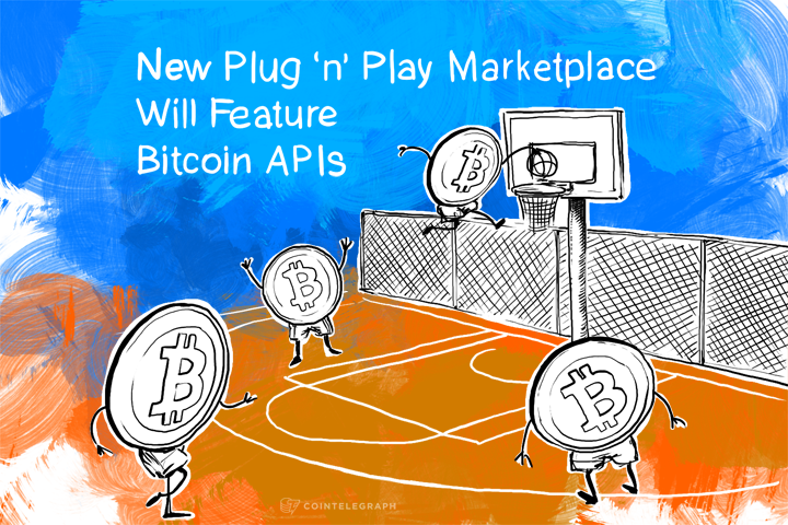 New Plug ‘n’ Play Marketplace Will Feature Bitcoin APIs