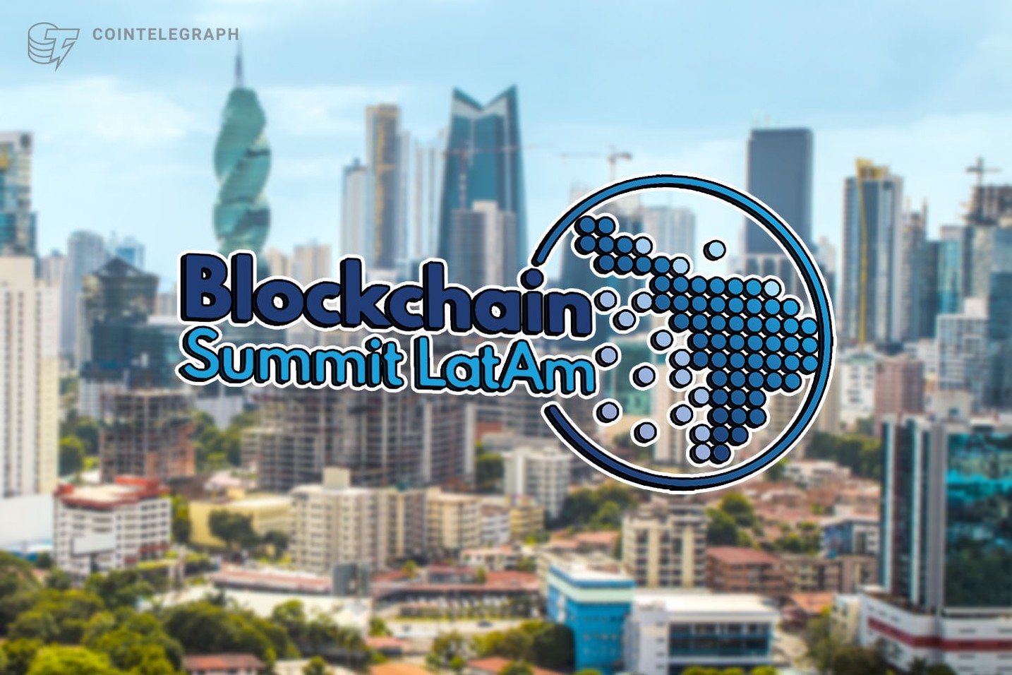 The Blockchain Summit Latam Panama 2020 Agenda Is Ready for You