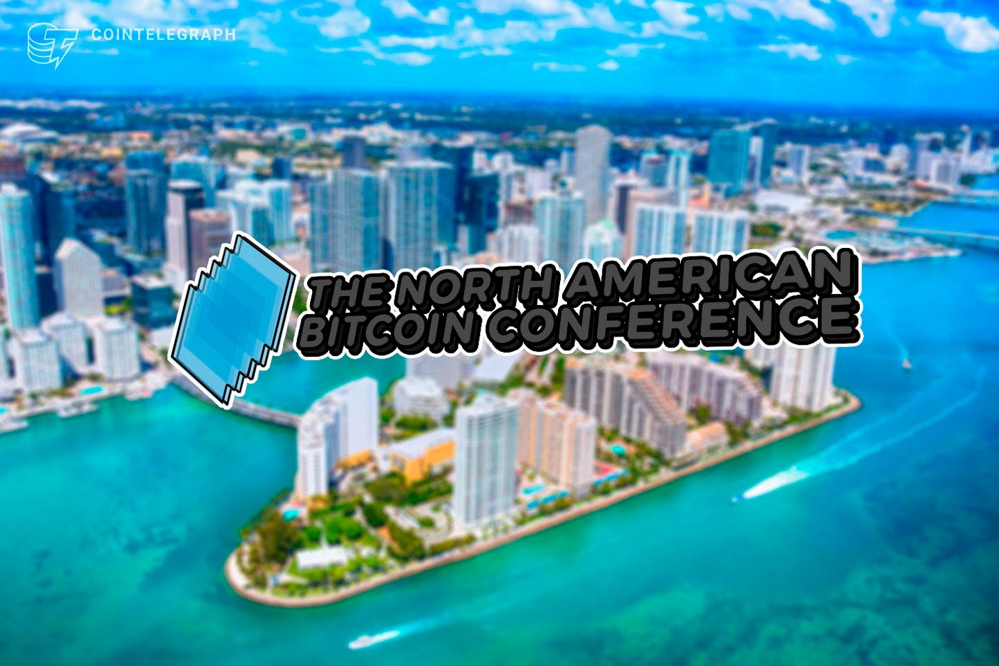 The North American Bitcoin Conference Returns