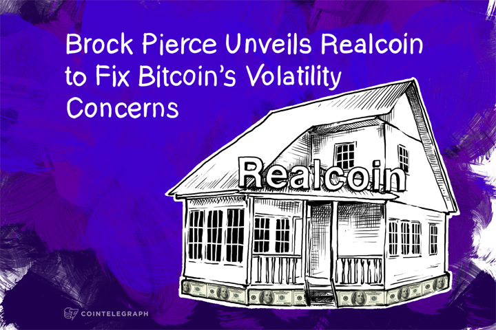 Brock Pierce Unveils Realcoin to Fix Bitcoin’s Volatility Concerns