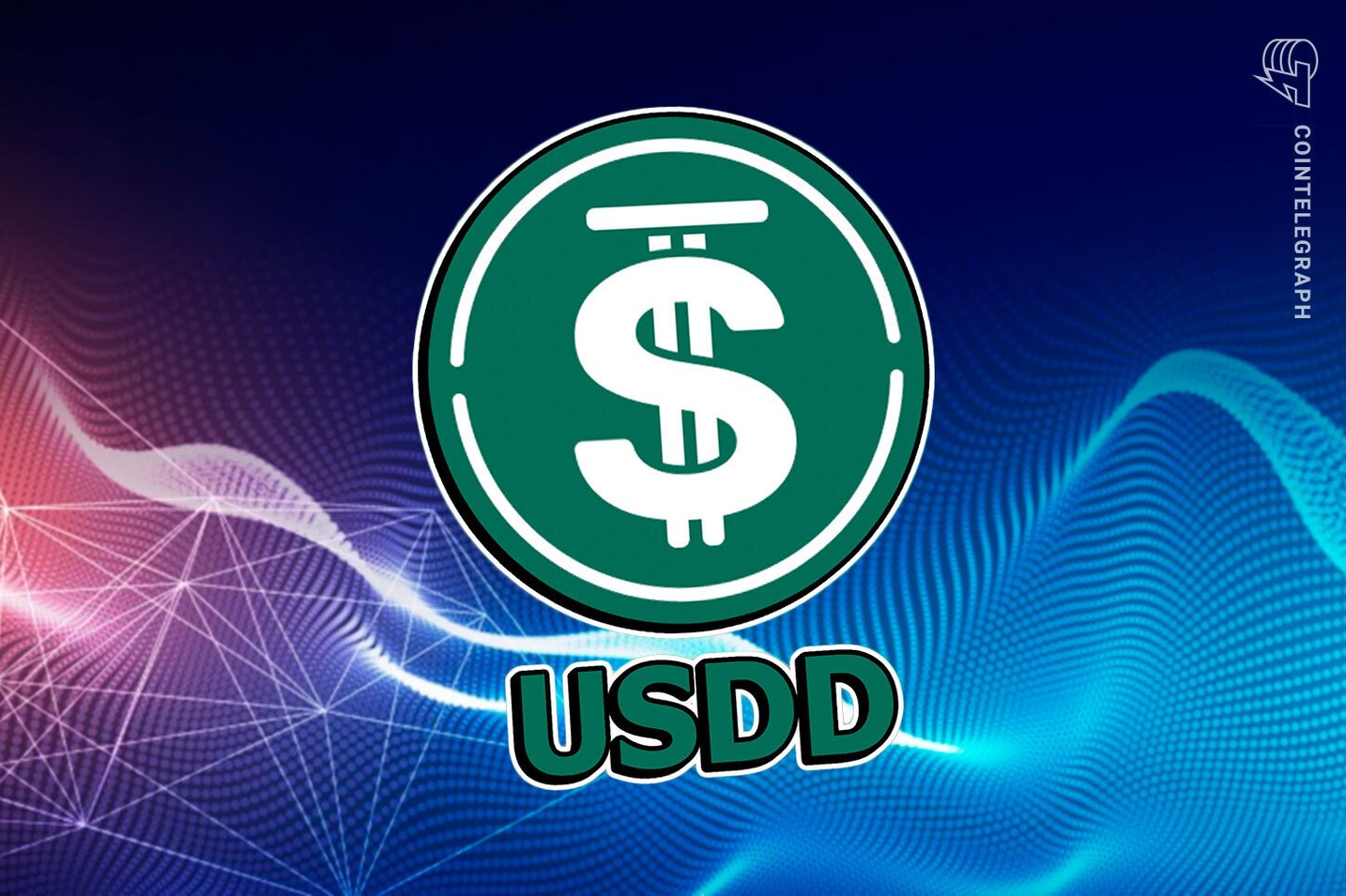 TRON DAO Launches USDD Jointly with Blockchain Leaders