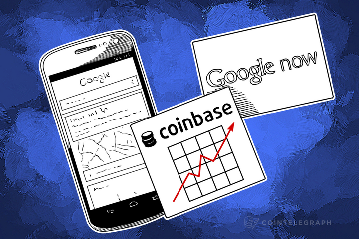 Google Now App Offers Coinbase Support for Android Users