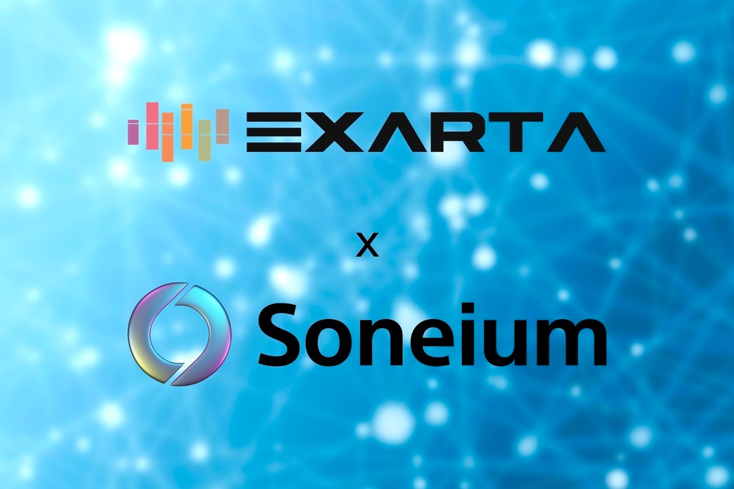 Exarta collaborates with Soneium by Sony Block Solutions Labs to expand scalable Web3 experiences