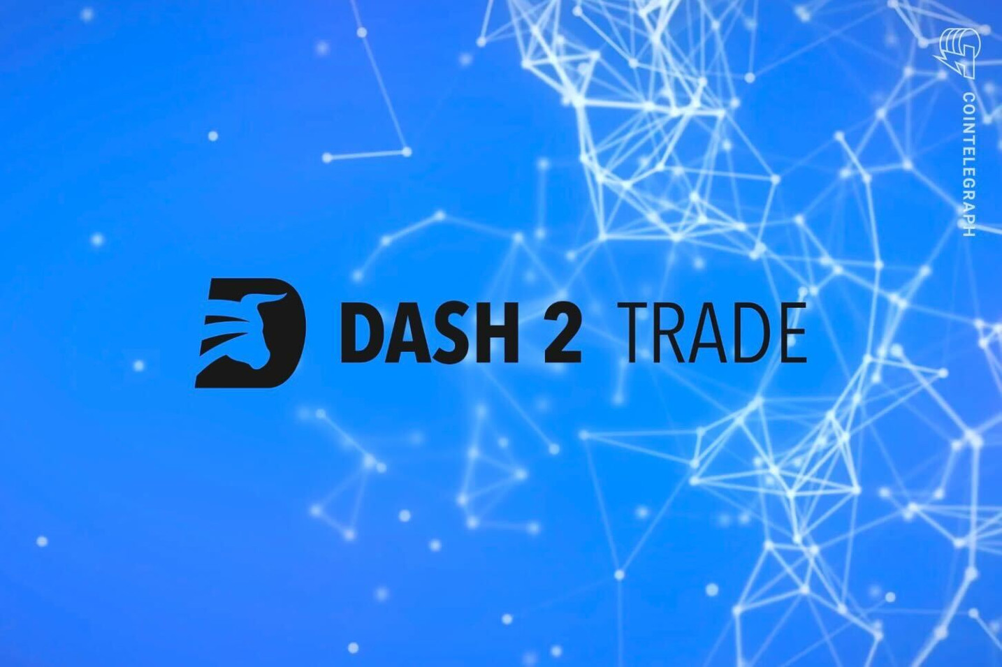 Dash 2 Trade预售筹集超过750万美元，因需求空前高涨而很快结束预售