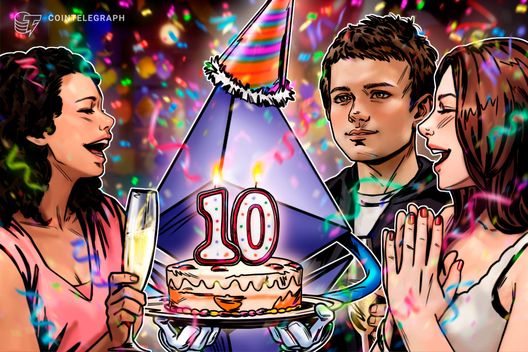 Ethereum turns 10: Here’s how its booms and busts shaped history