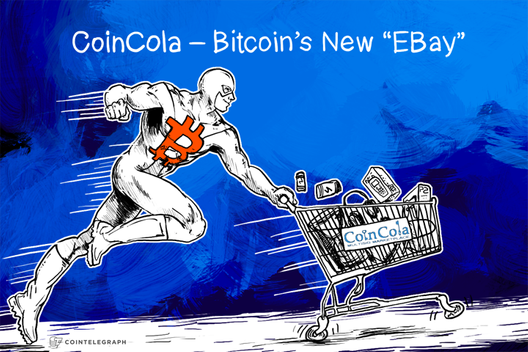 CoinCola – Bitcoin’s New 'EBay'
