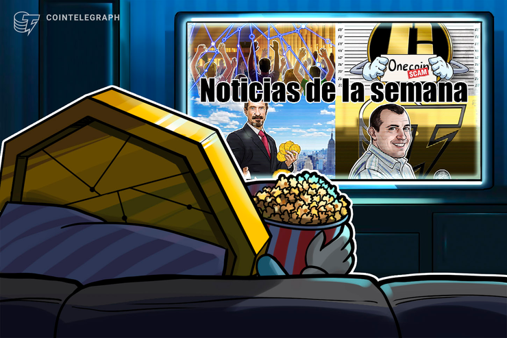 Top criptonoticias de la semana: Hackers, OneCoin, la apuesta de McAfee y mucho más