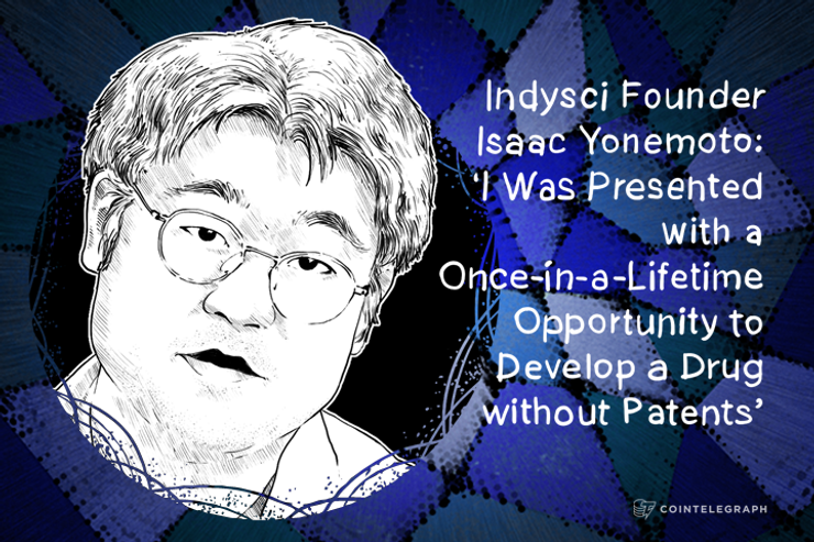 Indysci Founder Isaac Yonemoto: ‘I Was Presented with a Once-in-a-Lifetime Opportunity to Develop a Drug without Patents’