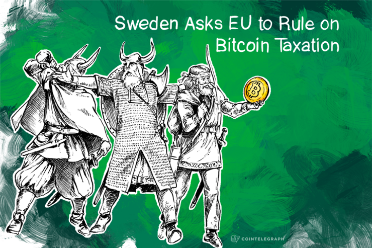 Sweden Asks EU to Rule on Bitcoin Taxation