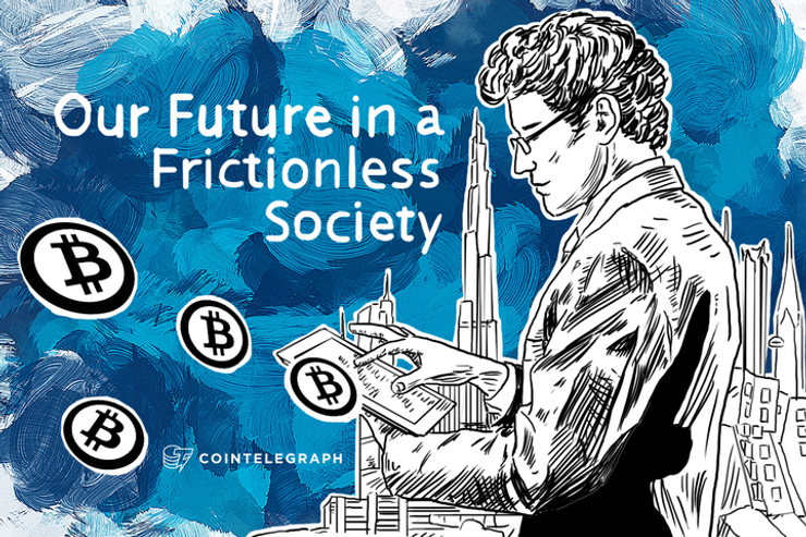 Our Future in a Frictionless Society